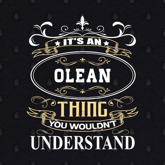 It's An Olean Thing You Wouldn't Understand by ThanhNga